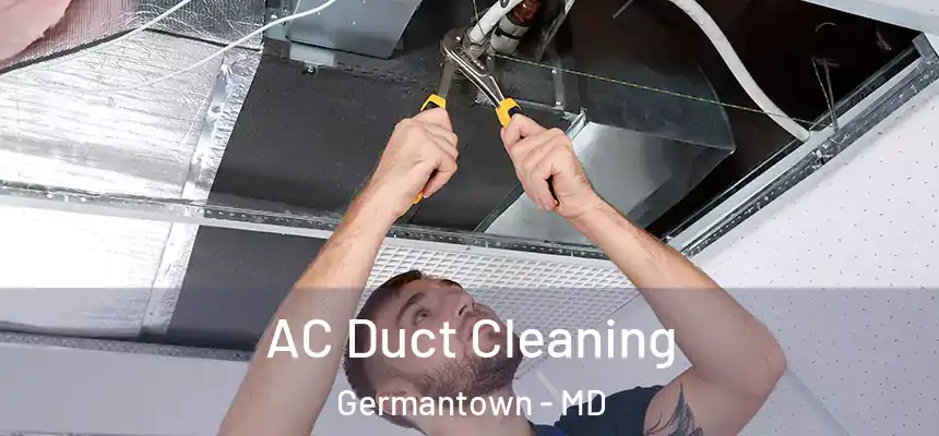 AC Duct Cleaning Germantown - MD
